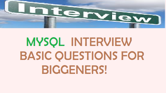 MYSQL Interview Questions !