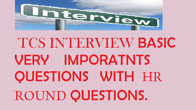 Latest TCS Interview Questions