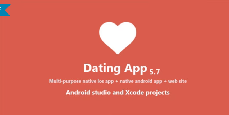 Dating App 5.2  Web Version, iOS and Android App Source code download