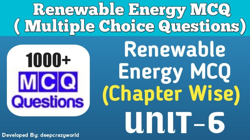 Renewable Energy MCQ (Geothermal Energy) Unit - 6
