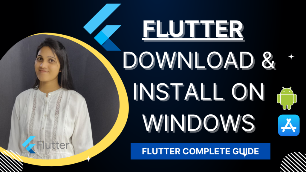 How to Install Flutter in windows 10 step by step