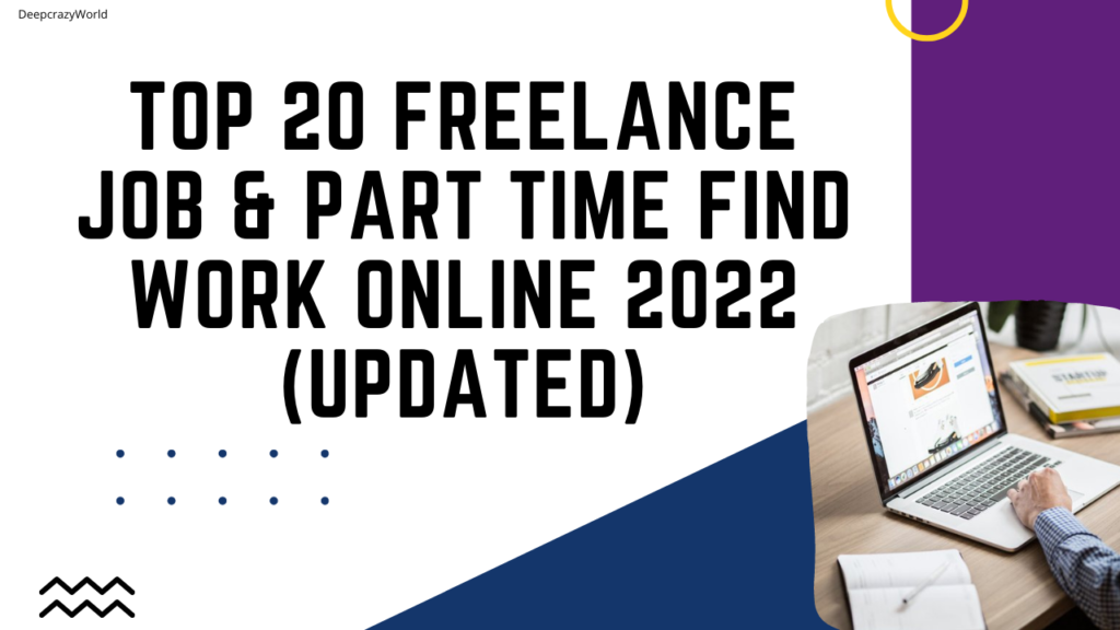 Top 20 Freelance job & Part Time Find Work online(updated)