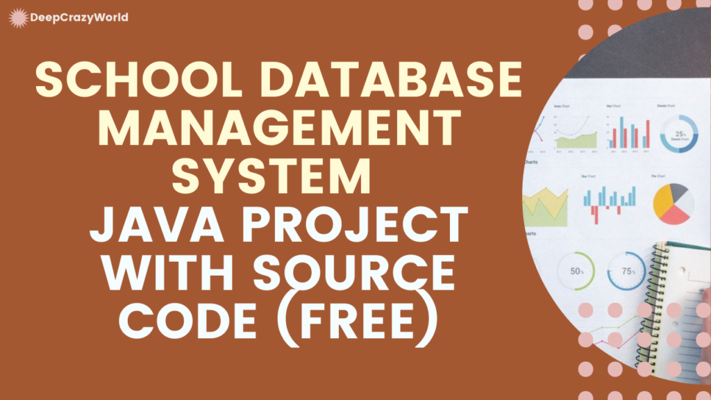 School Database Management System Java Project Source Code (FREE)