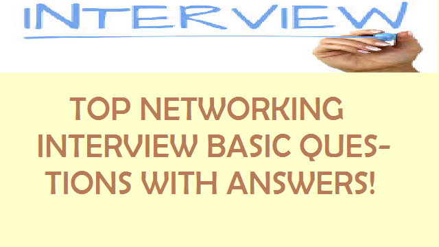 Top 100 Networking Interview Question ! All Basic Questions.