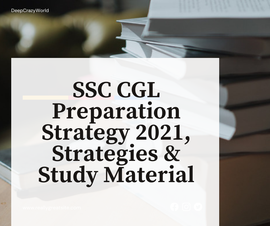 SSC CGL Preparation Strategy & Study Material