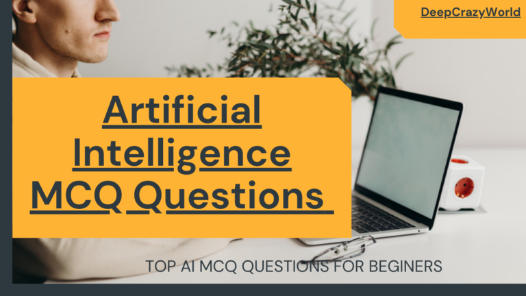 Artificial Intelligence MCQ Questions For Beginners