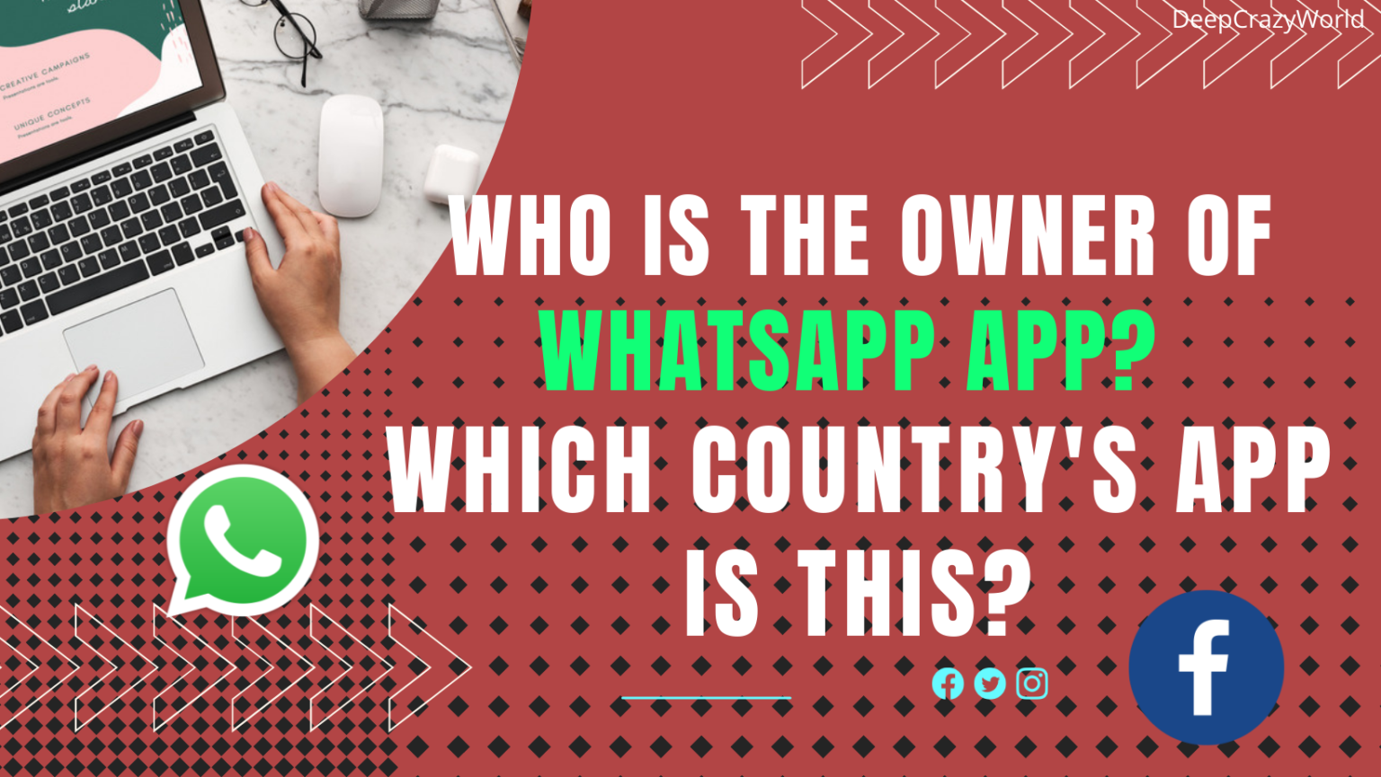 who-is-the-owner-of-whatsapp-app-which-country-app-is-this