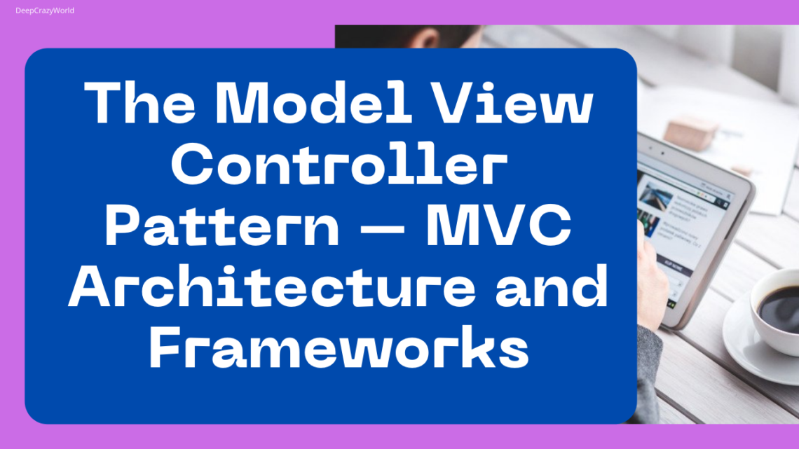 Model View Controller Pattern Mvc Architecture And Frameworksupdated 2741